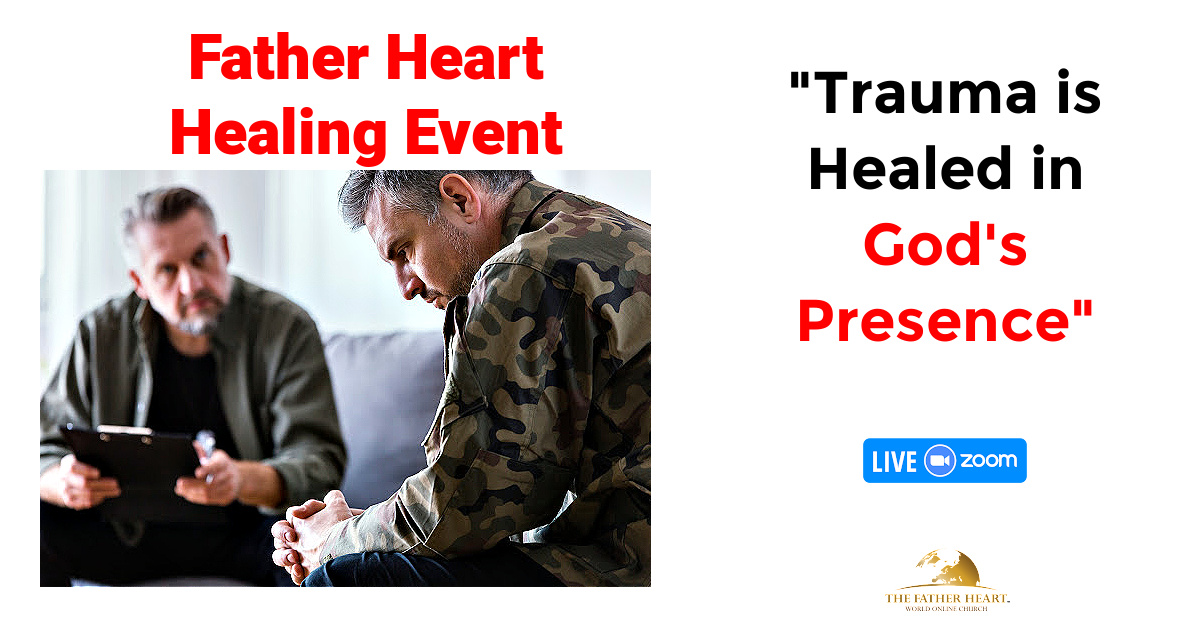 Trauma is Healed in God’s Presence